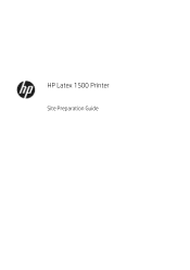 HP Latex 1500 Site Preparation Guide