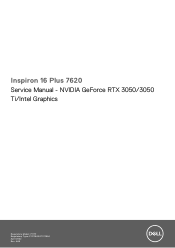 Dell Inspiron 16 Plus 7620 Inspiron 16 Plus 7620 Service Manual - NVIDIA GeForce RTX 3050/3050 Ti/Intel Graphics