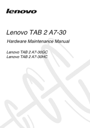 Lenovo Tab 2 A7-30 (English) Hardware Maintenance Manual - Lenovo TAB 2 A7-30
