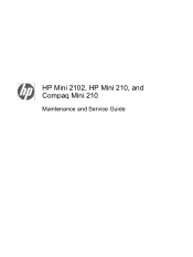 HP Mini 210-1023VU HP Mini 2102, HP Mini 210, and Compaq Mini 210 - Maintenance and Service Guide
