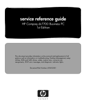 Compaq dc7700 HP Compaq dc7700 Business Desktop PC Service Reference Guide, 1st Edition