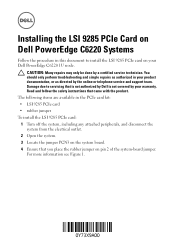 Dell PowerEdge C6220 II Installing the LSI 9285 PCIe Card