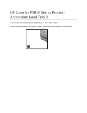 HP LaserJet Enterprise P3015 HP LaserJet P3015 Series Printer - Animation: Load Media in Tray 2