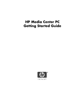 HP Media Center m7200 HP Media Center PC Getting Started Guide