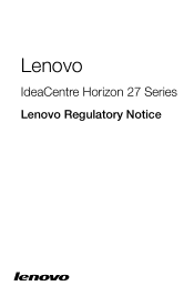 Lenovo Horizon 27 Table PC Lenovo IdeaCentre Horizon 27 Series Lenovo Regulatory Notice