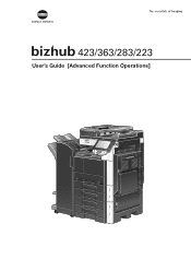 Konica Minolta bizhub 223 bizhub 423/363/283/223 Advanced Function Operations User Guide