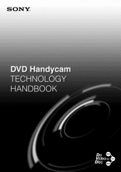 Sony DCR-DVD200 DVD Handycam Technology Handbook