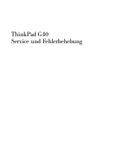 Lenovo ThinkPad G41 (German) Service and Troubleshooting guide for the ThinkPad G41
