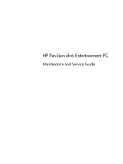 HP Pavilion dv6-3300 HP Pavilion dv6 Entertainment PC - Maintenance and Service Guide
