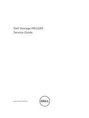 Dell PowerVault Storage MD1280 Dell Storage MD1280  Service Guide