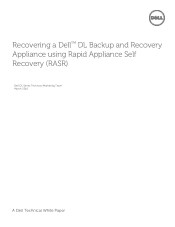 Dell DL4300 Recovering a tm DL Backup and Recovery Appliance using Rapid Appliance Self Recovery RASR
