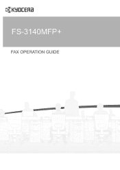 Kyocera ECOSYS FS-3140MFP FS-3040MFP+/3140MFP+ Fax Operation Guide