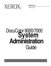 Xerox C8 DocuColor 8000/7000 System Adminstration Guide