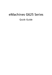 eMachines G625 eMachines G625 Quick Quide - English
