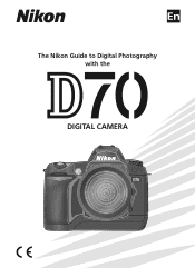 Nikon 25212 D70 User's Guide