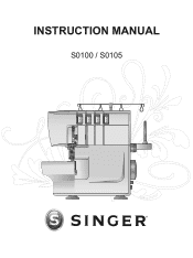Singer S0100 Serger User Manual