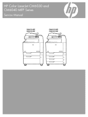 HP Color LaserJet CM6030/CM6040 HP Color LaserJet CM6040/CM6030 MFP Series - Service Manual