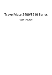 Acer TravelMate 3210 TravelMate 2400 / 3210 User's Guide