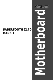 Asus SABERTOOTH Z170 MARK 1 User Guide