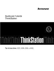 Lenovo ThinkStation S30 (Italian) User Guide
