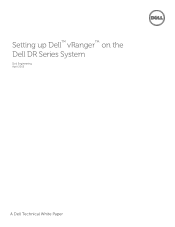 Dell DR4300e vRanger - Setting up vRanger on the DR Series System