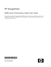 HP StorageWorks 6000 HP StorageWorks 6000-series Virtual Library System User Guide (AH809-96038, March 2010)