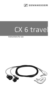 Sennheiser CX 6 travel Instructions for Use