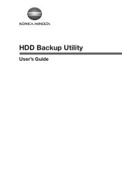 Konica Minolta bizhub C650 HDD Backup Utility User Guide