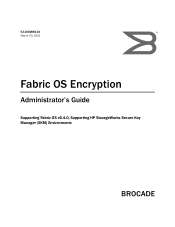 HP 8/40 Fabric OS Encryption Administrator's Guide v6.4.0 (53-1001864-01, June 2010)