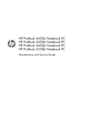 HP ProBook 6550b HP ProBook 6455b, 6555b, 6450b,and 6550b Notebook PCs - Maintenance and Service Guide