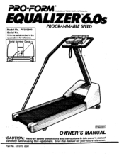 ProForm Equalizer 6.0s Owners Manual