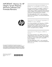 HP Integrity Superdome 2 32-socket IMPORTANT: Memory for HP Integrity Servers Requires Minimum Software and Firmware Revisions