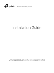 TP-Link TL-SG1024S Unmanaged/Easy Smart Rackmountable Switch Installation Guide