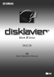 Yamaha DGC1B Disklavier Mark III Series DGC1B Basic Operation Manual