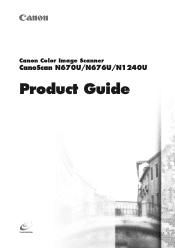 Canon CanoScan N1240U CanoScan N670U/N676U/N1240U Product Guide