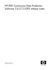 HP AJ765A HP RDX Continuous Data Protection Software 3.0.512.5393 release notes (5697- 8172, 28th April 2009)