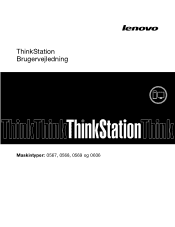 Lenovo ThinkStation S30 (Danish) User Guide