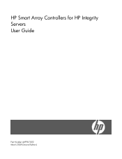 HP 381513-B21 HP Smart Array Controllers for HP Integrity Servers User Guide
