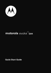 Motorola evoke QA4 Quick Start Guide