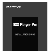 Olympus DS-3000 DSS Player Pro Release 3 Installation Guide (English)