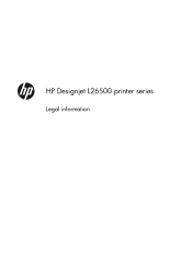 HP Designjet L26500 HP Designjet L26500 printer series - Legal Infomation - English