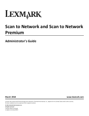 Lexmark X925 Scan to Network and Scan to Network Premium Administrator's Guide