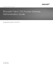 Dell Brocade G620 Brocade 8.0.1 Fabric OS Access Gateway Administration Guide