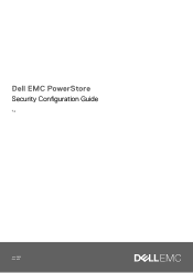 Dell PowerStore 5000T EMC PowerStore Security Configuration Guide