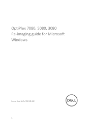 Dell OptiPlex 5080 Small Form Factor OptiPlex 5080 Re-imaging Guide for Microsoft Windows
