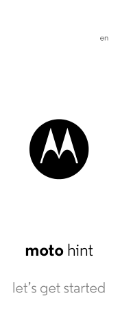 Motorola hint Moto Hint - Getting Started Guide