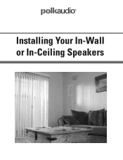 Polk Audio 80F/X-RT DIY In-Ceiling and In-Wall Installation Guide