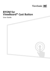 ViewSonic VB-WPS-001 BYOM for ViewBoard Cast Button User Guide