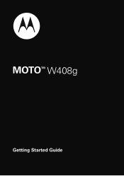 Motorola W408g Getting Started Guide - English
