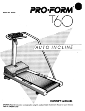 ProForm T60 Treadmill Owners Manual